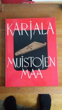 Karjala - Muistojen maa.