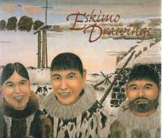 Eskimo Drawings   (Eskimoiden taidetta, piirroksia, taiteilijoita)