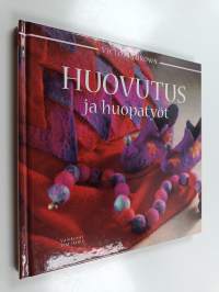 Huovutus ja huopatyöt