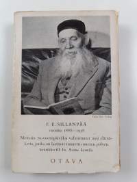 F.E.Sillanpää vuosina 1888-1958