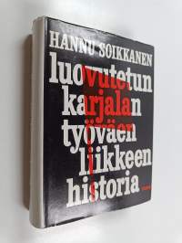 Luovutetun Karjalan työväenliikkeen historia