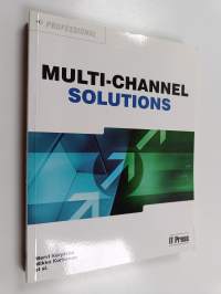 Multi-channel solutions