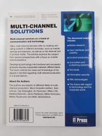 Multi-channel solutions