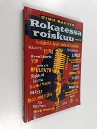 Rokatessa roiskuu Osa 3