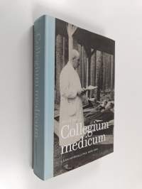 Collegium medicum : Lääkintöhallitus 1878-1991