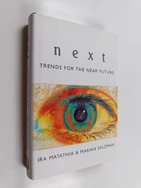 Next - Trends for the Near Future