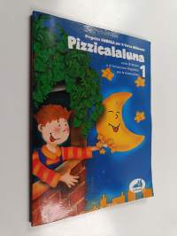 Pizzicalaluna. Percorsi di educazione alla lettura. Per la 1a classe elementare