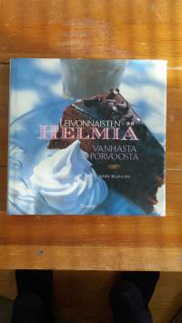 Leivonnaisten helmiä vanhasta Porvoosta