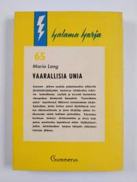 Vaarallisia unia : salapoliisiromaani