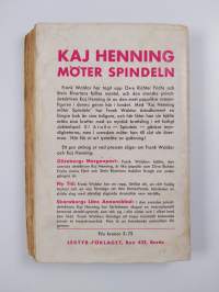 Kaj Henning möter Spindeln