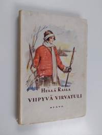 Viipyvä virvatuli : nuoren opettajattaren romaani