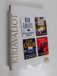 Kirjavaliot : Follett, Ken : Valkeuden vangit; Sparks, Nicholas : Hääjuhla; Cussler, Clive : Hurrikaanin silmässä; Trigiani, Adriana : Maatilan tyttö