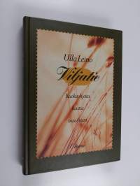 Viljatie : ruokaohjeita kautta maailman