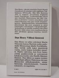 Dan Henry Villissä lännessä