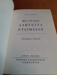 Muinaisaarteita etsimässä - Argeologian romaani
