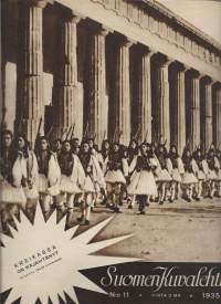Suomen Kuvalehti 1935  nr 11 / Kreikassa räjähti, Salpausselällä, Ylöjärven kummitukset, palosotilas, Kolin retki, sandoriinilamppu