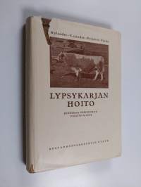 Lypsykarjan hoito