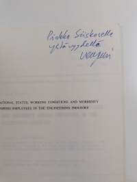 Occupational status, working conditions and morbidity among employees in the engineering industry (signeerattu, tekijän omiste)