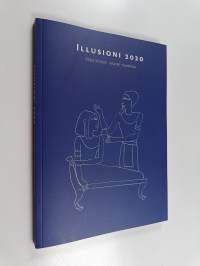 Illusioni 2020 : Mika Waltari -seuran vuosikirja