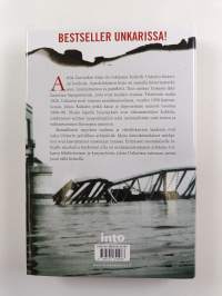 Katkennut silta : Unkarin unohdettu historia (ERINOMAINEN)