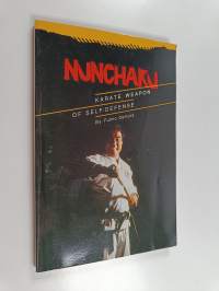 Nunchaku, Karate Weapon of Self-defense