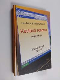 Kestävä sanoma : uudet kertojat