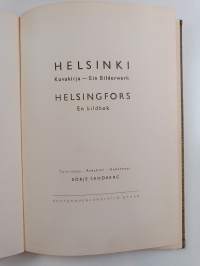 Helsinki : kuvakirja = Helsingfors : en bildbok