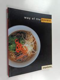 Wagamama : way of the noodle