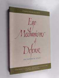 Ego mechanisms of defense : an empirical study
