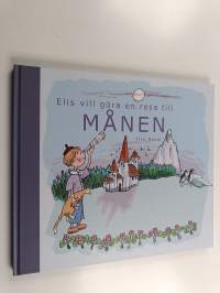 Elis vill göra en resa till månen