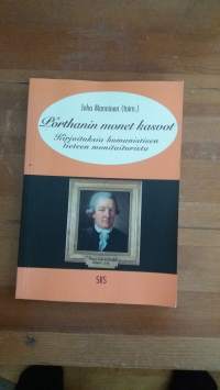Porthanin monet kasvot : kirjoituksia humanistisen tieteen monitaiturista