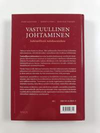 Vastuullinen johtaminen : inhimillistä tuloksentekoa