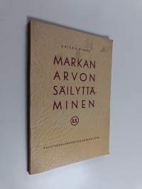 Markan arvon säilyttäminen