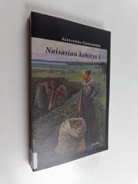 Naisasian kehitys eri maissa - Osa I