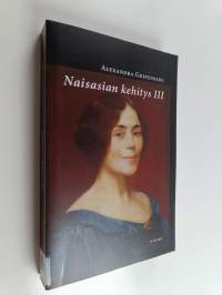 Naisasian kehitys eri maissa - Osa III