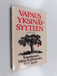 Vapaus yksinäisyyteen