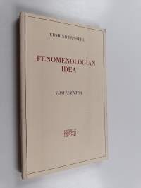 Fenomenologian idea : viisi luentoa