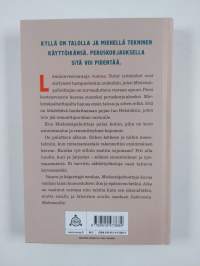 Vasara ja käytettyjä nauloja, Mielensäpahoittaja