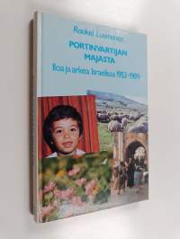 Portinvartijan majasta : iloa ja arkea Israelissa 1953-1989
