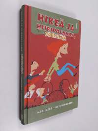 Hikeä ja hiiripolkkaa, Joeliina
