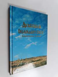 Avartukaa ikiaikaiset ovet! : kauneimmat psalmit