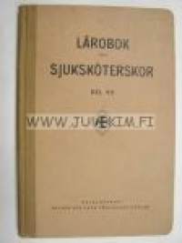 Lärobok för sjuksjöterskor Del VII - Lärobok i hygien