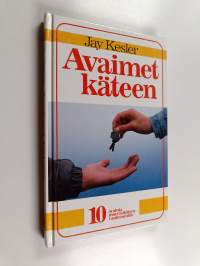 Avaimet käteen : 10 avainta murrosikäisen vanhemmille