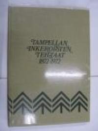 Tampellan Inkeroisten tehtaat 1872-1972