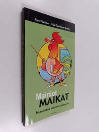 Mainiot maikat : humoristisia tarinoita opettajista