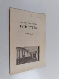 Lahden yksityinen tyttölyseo 1940-1941