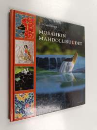 Mosaiikin mahdollisuudet