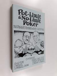 Pot-Limit &amp; No-Limit Poker