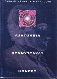 Ajatuksia synnyttävät koneet - Tekoälyn unia ja painajaisia, 1989.