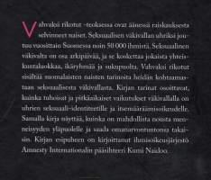 Vahvaksi rikotut  -Tarinoita seksuaaliväkivallasta Suomessa